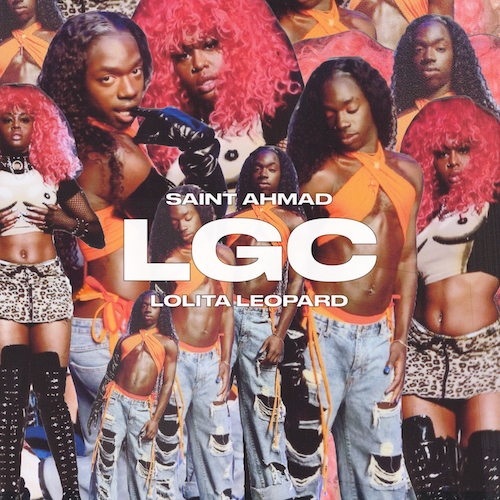 New York LGBTQ+ artist and icon Saint Ahmad releases the new single and video "LGC". "LGC" - short for "let's get crazy" - is a hypnotic hyper dance track featuring club icon Lolita Leopard